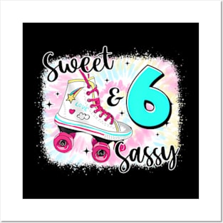 Sweet Sassy And Six Birthday For Girls Skater Posters and Art